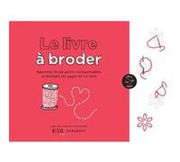 Le livre à broder Eva Bromberg (Auteur), Keur Paris (Auteur)