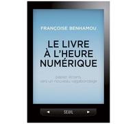 Le Livre À L'heure Numérique - Papier, Écrans, Vers Un Nouveau Vagabondage
