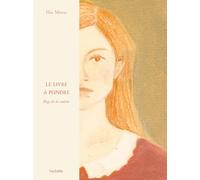 Théa Meneur – Le Livre à peindre : Éloge de la couleur – Relié