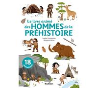 Le livre animé des hommes de la préhistoire