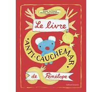 LE LIVRE ANTI-CAUCHEMAR DE PENELOPE