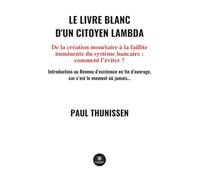 Le livre blanc d'un citoyen lambda