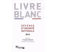 Le livre blanc sur la défense et sécurité nationale 2013