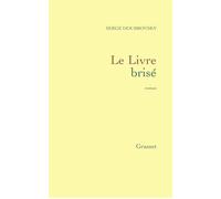 Le livre brisé - Serge Doubrovsky - Grasset - broché - Livre