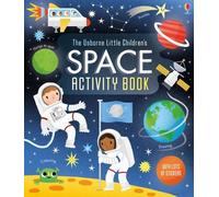 Le livre d'activités spatiales des petits enfants d'Usborne