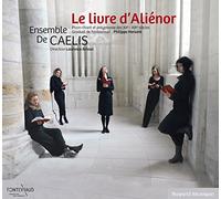 Bayardesportes – Le livre d'Aliénor : Plain-chant et polyphonie des XIIe et XIIIe siècles – CD