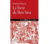 Le livre de Ben Sira - Bertrand Pincon - Cerf - broché - Etude