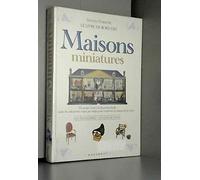 Le livre de bord des maisons miniatures