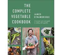 Le livre de cuisine complet des légumes