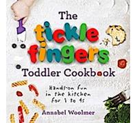 Le livre de cuisine des tout-petits Tickle Fingers