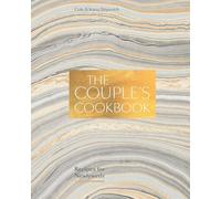 Le livre de cuisine du couple : Recettes pour jeunes mariés