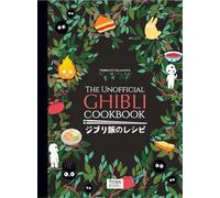 Le livre de cuisine non officiel de Ghibli