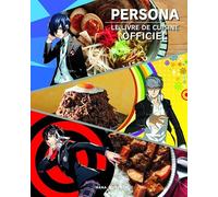 Le livre de cuisine officiel Persona