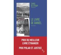 Le livre de Daniel - Chris de Stoop - Bourgois - Poche - Roman
