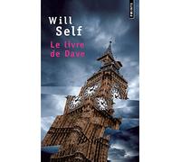 Le Livre de Dave: Une révélation du passé récent et de l'avenir lointain