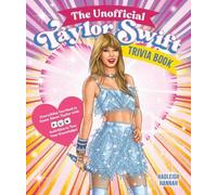 Le livre de devinettes non officiel sur Taylor Swift
