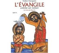 Le Livre de Dieu: Tome 2 : L'Evangile comme un roman