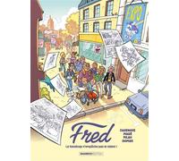 Le Livre de Fred - tome 01 - Christophe Cazenove - Bamboo Eds - cartonné - Bande dessinée