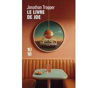 Le livre de Joe - Jonathan Tropper - 10/18 - Poche - Roman