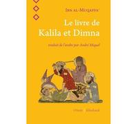 Le Livre de Kalila et Dimna - Abd Allah Ibn Al-Muqaffa - Orients - broché - Roman