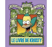 Le Livre de Krusty. Encyclopédie Simpson du savoir
