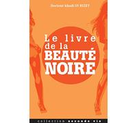 Le livre de la beauté noire