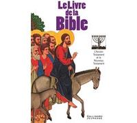 Le livre de la Bible Anonyme (Auteur), Collectif d'illustrateurs (Illustration)