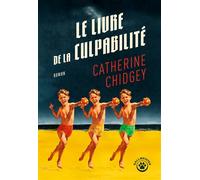 Le livre de la culpabilité - Catherine Chidgey - Gallmeister - broché - Roman