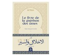 Le livre de la guérison des âme - Ibn Hazm