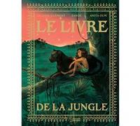 Claude Clément, Sanoé – Le livre de la jungle – Cartonné – Larousse