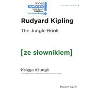 Le Livre de la Jungle Le Livre de la Jungle avec un dictionnaire pratique anglais-polonais