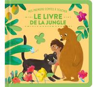 Le livre de la jungle Mes premiers contes à toucher - Collectif - Tam-Tam - cartonné - Contes et légendes jeunesse