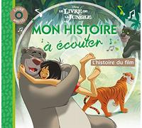 LE LIVRE DE LA JUNGLE - Mon Histoire à Écouter - Livre CD - L'histoire du film - Disney