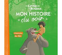 LE LIVRE DE LA JUNGLE - Mon Histoire du Soir - L'histoire du film - Disney