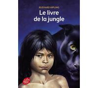 Le livre de la jungle - Rudyard Kipling - Ldp Jeunesse - Poche - Roman junior dès 9 ans