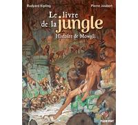 Le livre de la jungle - Rudyard Kipling - Plein Vent - cartonné - Contes et légendes jeunesse