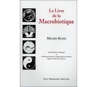 Le Livre de la Macrobiotique