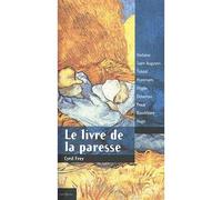 Le Livre de la paresse - Cyril Frey - Editions N.1 - broché - Anthologie