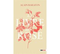 Le livre de la rose - Alain Baraton - Mon Poche - Poche - Guide