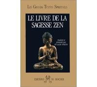Le livre de la sagesse zen: "La barrière sans porte"