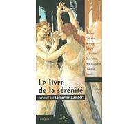 Catherine Rambert – Le Livre de la sérénité – Éditions Calmann-Lévy
