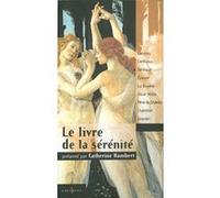 Catherine Rambert – Le Livre de la sérénité – Éditions Calmann-Lévy