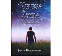 Le livre de la vie. Méditations quotidiennes avec Krishnamurti