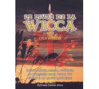 Le livre de la wicca Bernard Dubant (Traduction), Lucy Summers (Auteur)