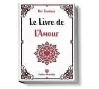 Le livre de l'amour - IBN IBN TAYMIYYA - Muslimlife - broché - Essai