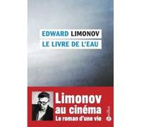 Le livre de l'eau Eduard Veniaminovitch Limonov (Auteur), Michel Secinski (Traduction)