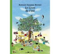Le livre de l'été Rotraut Susanne Berner (Auteur)