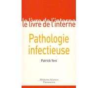 Le livre de l'interne : Pathologie infectueuse