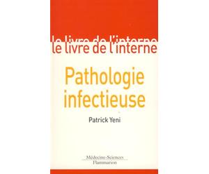 Le livre de l'interne : Pathologie infectueuse