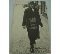 Le Livre de l'intranquillité de Bernardo Soares, [Tome 3, Vol-1]